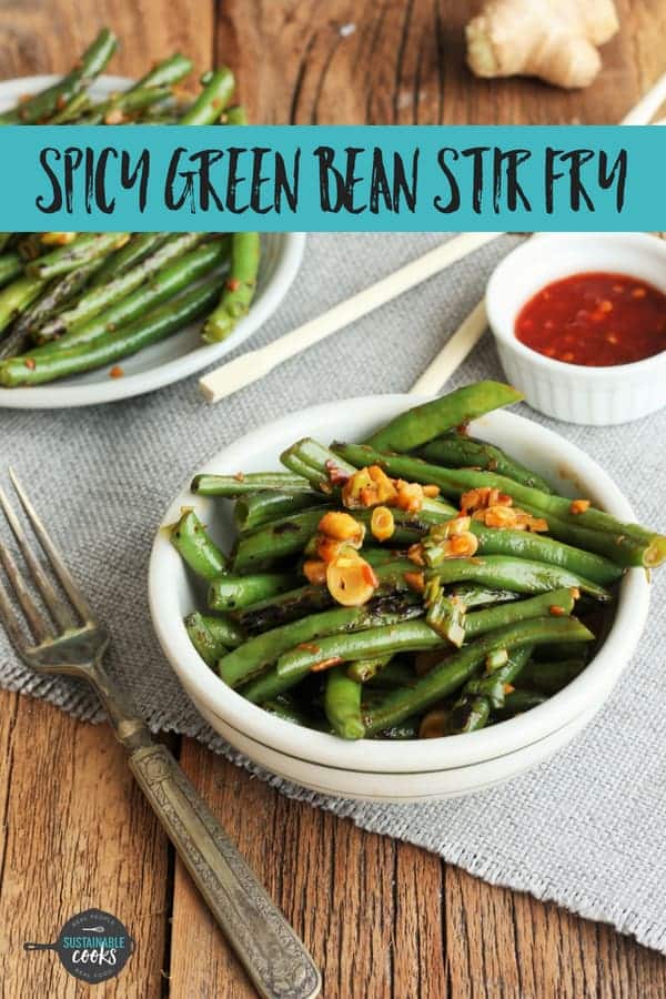Loaded with flavor, this healthy Spicy Green Bean Stir Fry is a veggie-lover's dream. These addicting garlicky green beans are vegan, vegetarian, paleo, Whole30 compliant, and gluten-free. #sustainablecooks #greenbeans #stirfry #sidedish #vegan #whole30 #vegetarian #paleo #glutenfree