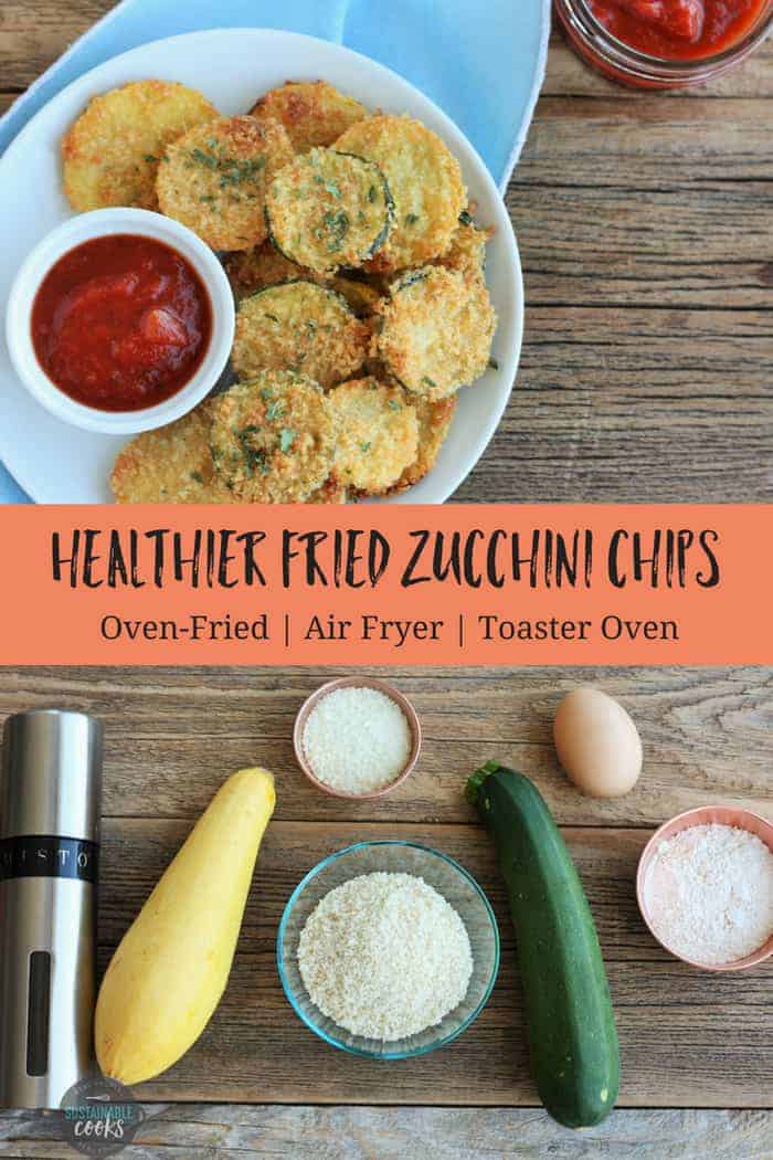 Healthier Fried Zucchini Chips | Sustainable Cooks