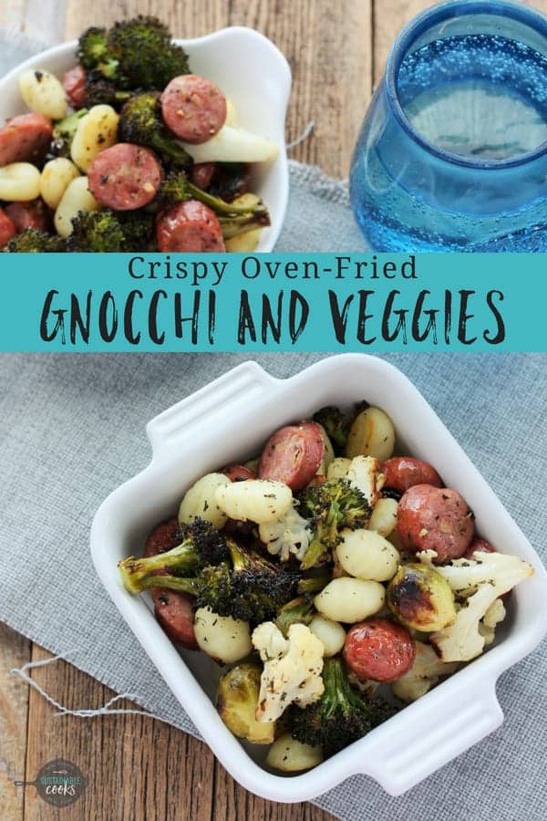 Easy meals mean one pan dinners! This Crispy Oven-Fried Gnocchi and Veggies is a healthy complete supper with chicken sausage, gnocchi, and uses lots of frozen vegetables. #sustainablecooks #sheetpandinners #onepandinners #weeknightdinner #gnocchi #chickensausage #frozenvegetables