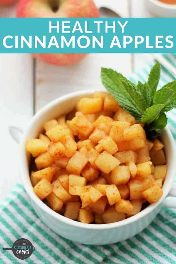 Healthy Cinnamon Apples Steamed Apples Sustainable Cooks
