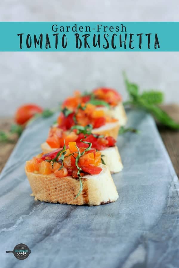 An easy snack, appetizer, or dinner, this Garden Fresh Tomato Bruschetta recipe is a healthy and delicious treat. Packed with garlic and basil, and finished off with balsamic, bruschetta is the ultimate simple vegan dish. #sustainablecooks #bruschetta #appetizer #vegan #whole30 #makeahead #gardenfresh