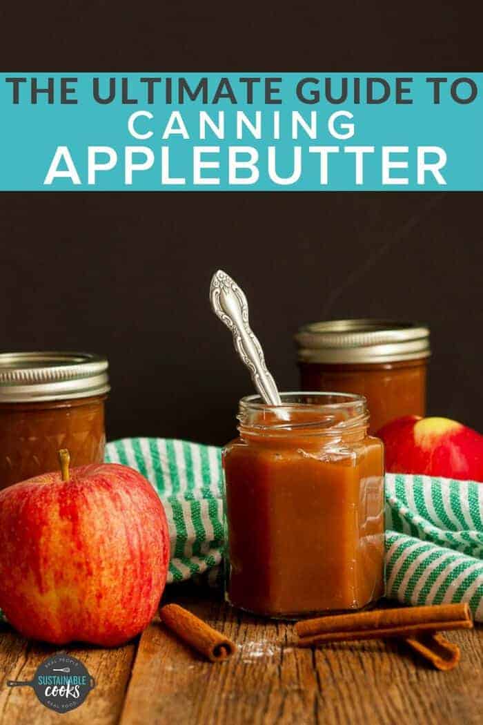 Canning Apple Butter {Crockpot Apple Butter} Sustainable Cooks