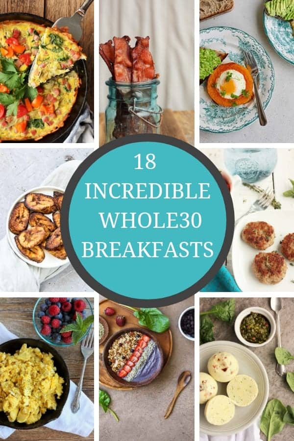 18 delicious and healthy Whole30 Breakfast Ideas to inspire your clean eating mornings. Family-friendly Whole30 breakfasts and brunch recipes that you'll love! #whole30 #whole30breakfast #paleobreakfast