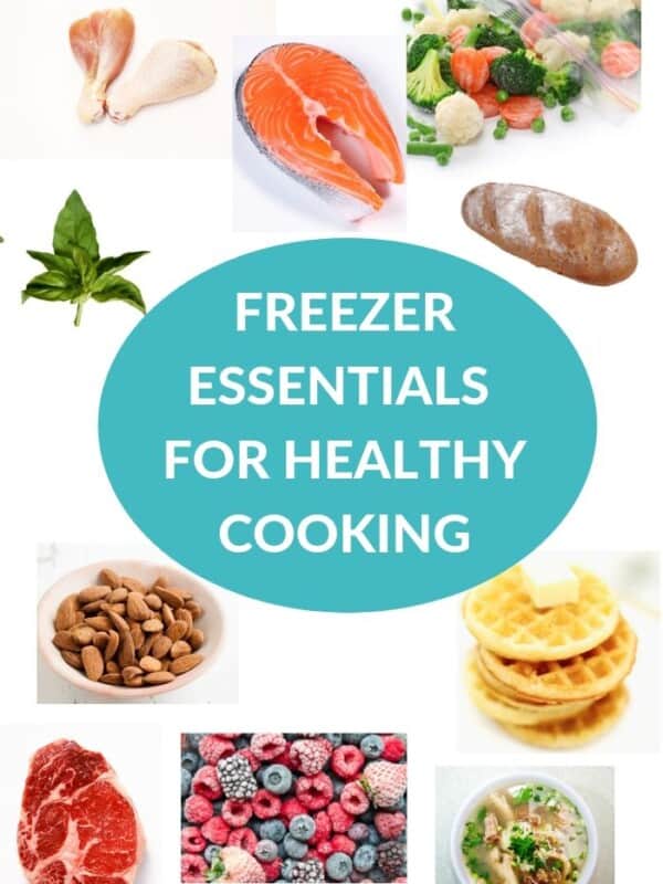 food items and text "freezer essentials for healthy cooking"
