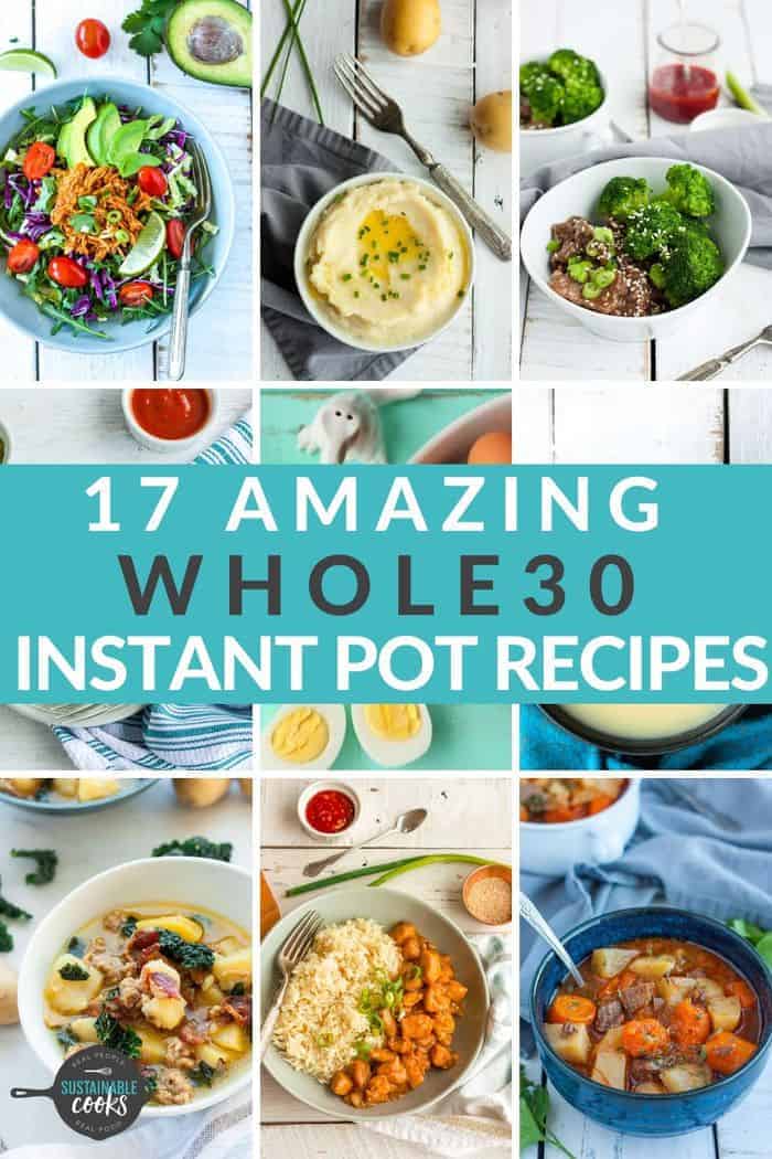 Paleo & Whole30 Instant Pot Recipes - Sustainable Cooks