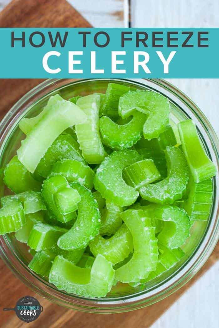 Freezing Celery {How to Freeze Celery} Sustainable Cooks