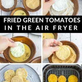6 step by step photos showing how to dip and cook air fryer green tomatoes