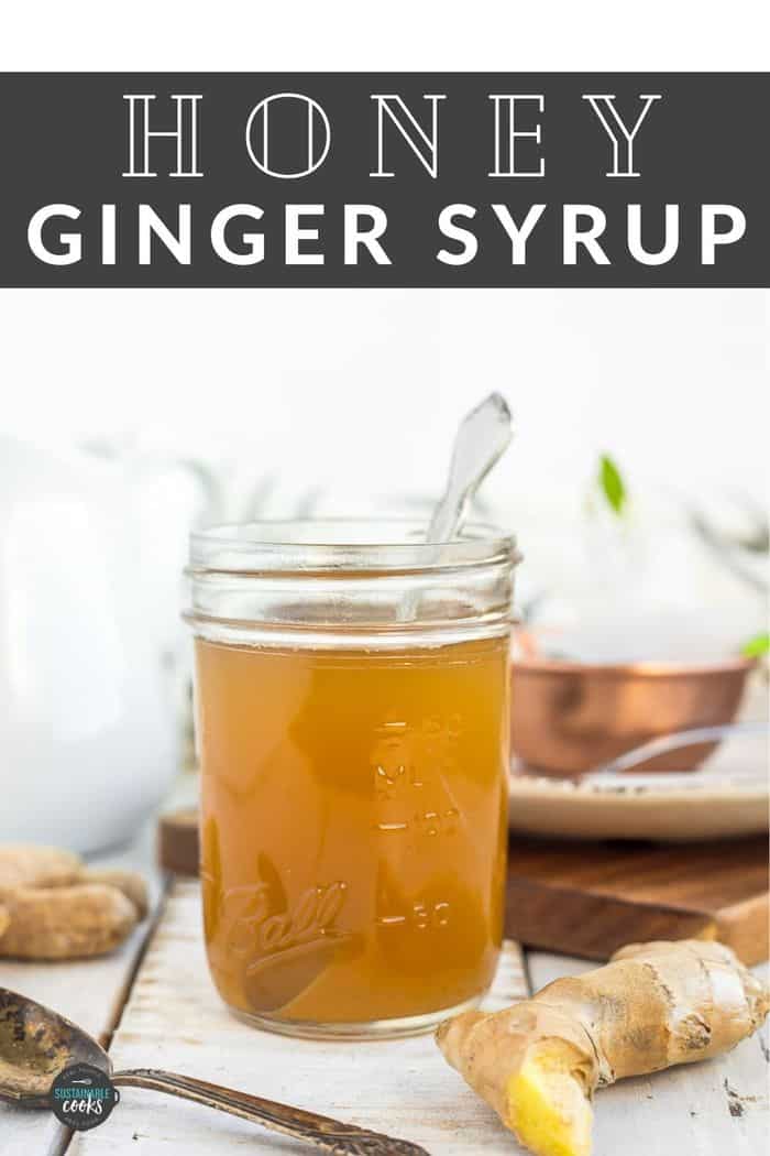Honey Ginger Syrup {With Vegan Options} Sustainable Cooks