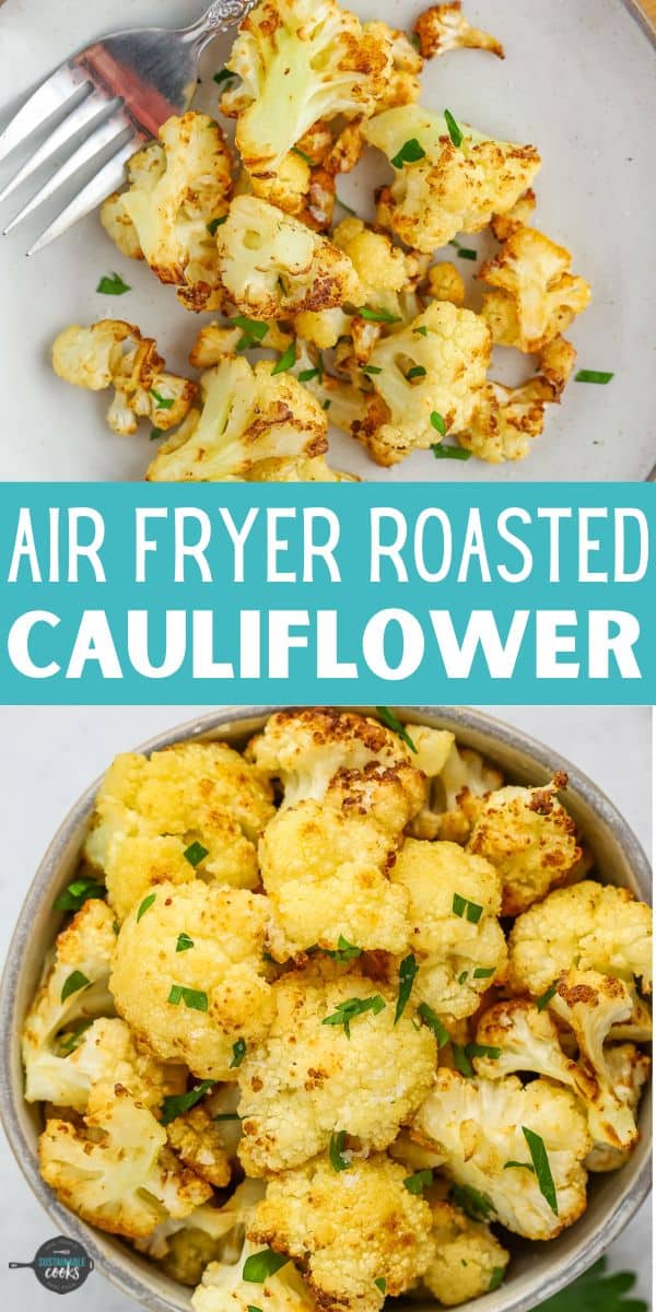 Air Fryer Cauliflower Sustainable Cooks
